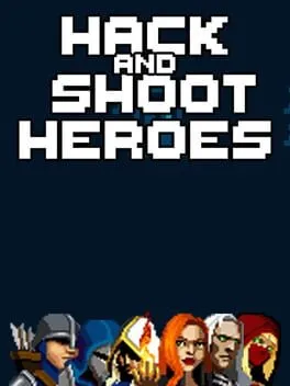  Hack and Shoot Heroes  cover