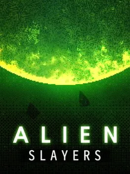 Alien Slayers  cover