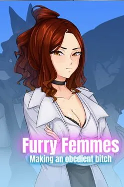  Furry Femmes: Making an Obedient Bitch  cover