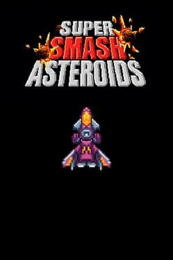  Super Smash Asteroids  cover