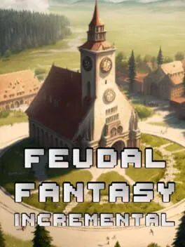  Feudal Fantasy Incremental  cover