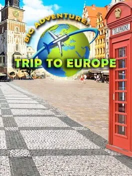  Big Adventure: Trip to Europe  cover