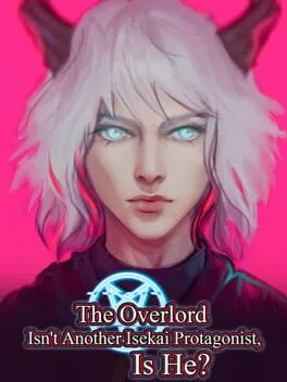  The Overlord Isn't Another Isekai Protagonist, Is He?: Chapter 1  cover