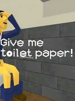  Give Me Toilet Paper!  cover