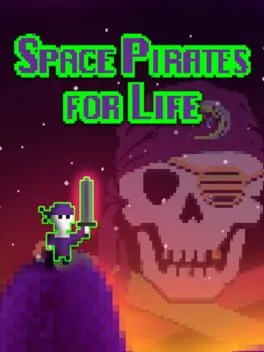  Space Pirates for Life  cover