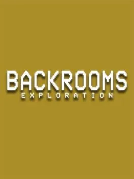  Backrooms Exploration  cover