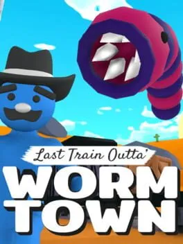  Last Train Outta' Wormtown  cover