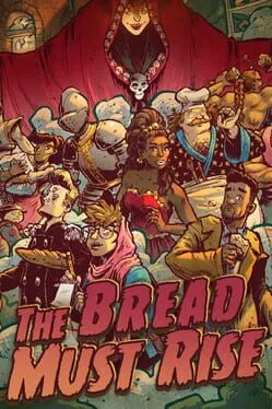  The Bread Must Rise  cover