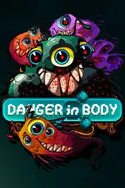  Danger in Body  cover