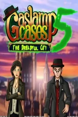  Gaslamp Cases 5 - The dreadful City  cover