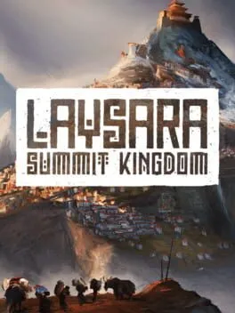 レイサラ：サミットキングダム | Laysara: Summit Kingdom  cover
