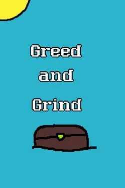  Greed and Grind  cover