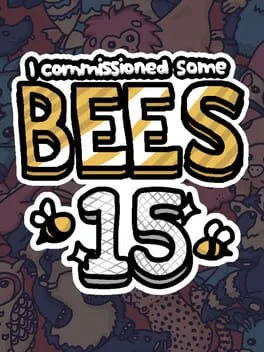  私はいくつかのミツバチを委託しました15  cover