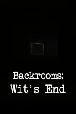  Backrooms: Wit's End  cover