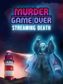  Murder Is Game Over: Streaming Death  cover