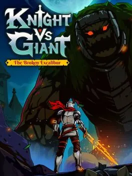  Knight vs Giant: The Broken Excalibur  cover