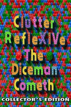  Clutter RefleXIVe: The Diceman Cometh - Collector's Edition  cover