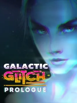  Galactic Glitch: Prologue  cover