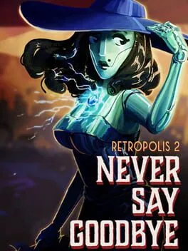  Retropolis 2: Never Say Goodbye  cover
