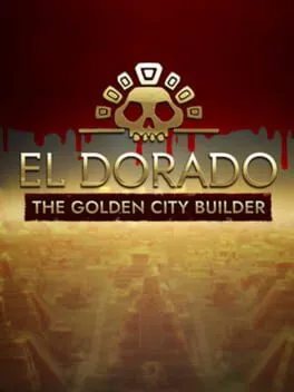  El Dorado: The Golden City Builder  cover
