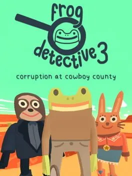  Frog Detective 3: Corruption at Cowboy County  cover