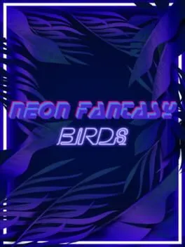  Neon Fantasy: Birds  cover