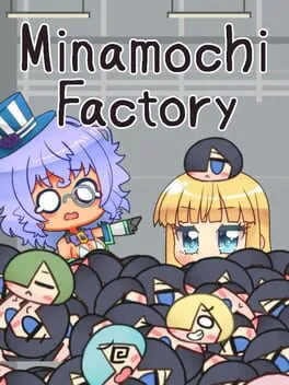  Minamochi Factory  cover