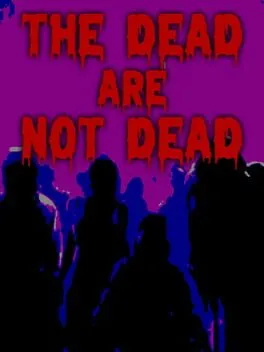  The Dead are Not Dead  cover