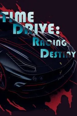  Time Drive: Racing Destiny  cover