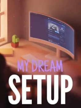  My Dream Setup  cover