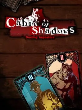  Cabin of Shadows: Dueling Impostors  cover