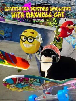 Skateboard Drifting Simulator with Maxwell Cat: The Game  cover
