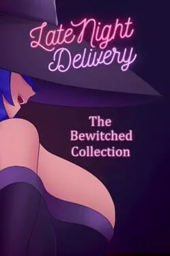  Late Night Delivery: The Bewitched Collection  cover