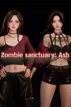  Zombie Sanctuary: Ash  cover
