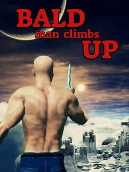  Bald Man Climbs Up  cover