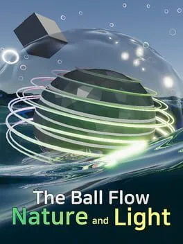  The Ball Flow: Nature and Light  cover