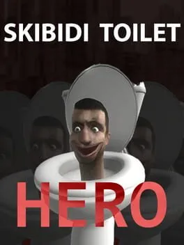  Skibidi Toilet Hero  cover