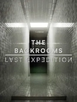  The Backrooms : Last Expedition  cover