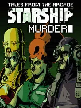  Tales From The Arcade: Starship Murder  cover