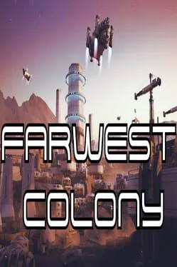  FarWest Colony  cover