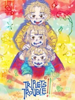  Triplets Trouble!!!  cover