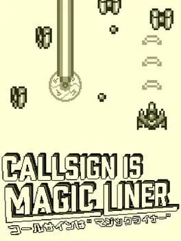  Call Sign is Magic Liner  cover