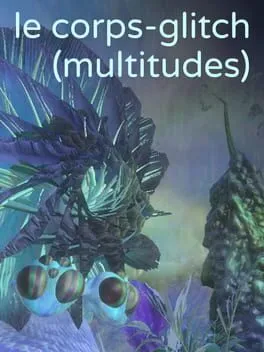  Le corps-glitch (multitudes)  cover