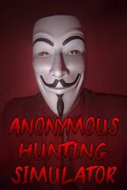 Anonymous Hunting Simulator  cover