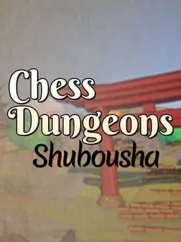  Chess Dungeons: Shubousha  cover