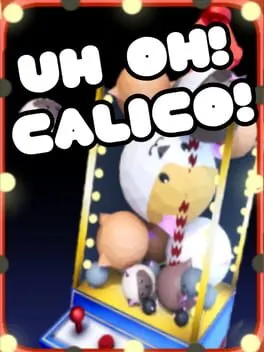  Uh Oh Calico!  cover