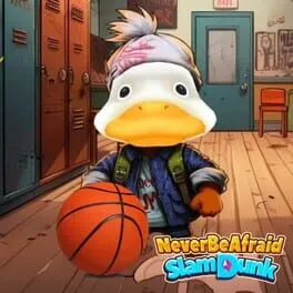  Never be Afraid: Slam Dunk!  cover