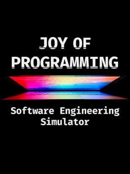  Joy of Programming: Software Engineering Simulator  cover