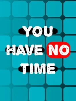  You Have No Time  cover