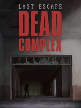  Last Escape: Dead Complex  cover